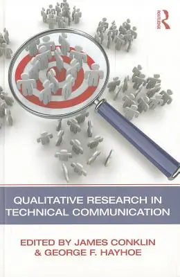 Badania jakościowe w komunikacji technicznej - Qualitative Research in Technical Communication