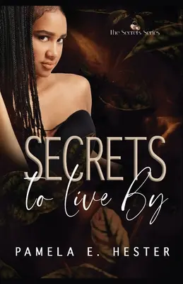 Sekrety życia: The Secrets Series Book 2 - Secrets To Live By: The Secrets Series Book 2