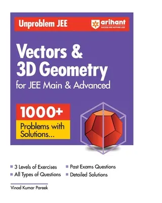 Arihant Unproblem JEE Geometria wektorowa i 3D dla JEE Main i Advanced - Arihant Unproblem JEE Vector & 3D Geometry For JEE Main & Advanced