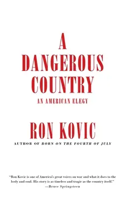 Niebezpieczny kraj: Amerykańska elegia - A Dangerous Country: An American Elegy