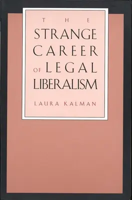 Dziwna kariera liberalizmu prawnego (poprawiona) - Strange Career of Legal Liberalism (Revised)