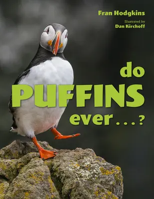 Czy maskonury kiedykolwiek ...? - Do Puffins Ever . . .?