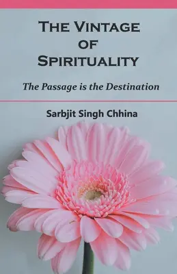 Vintage of Spirituality - The Vintage of Spirituality