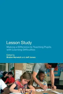 Studium lekcji: Wprowadzanie zmian w nauczaniu uczniów z trudnościami w uczeniu się - Lesson Study: Making a Difference to Teaching Pupils with Learning Difficulties