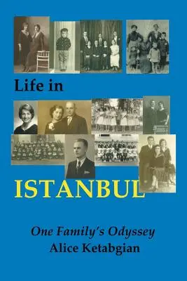 Życie w ISTANBULU: rodzinna odyseja - Life in ISTANBUL: A Family's Odyssey