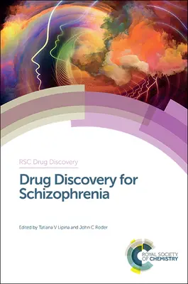 Odkrywanie leków na schizofrenię - Drug Discovery for Schizophrenia