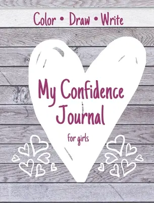 Mój dziennik pewności siebie dla dziewcząt - My Confidence Journal for Girls