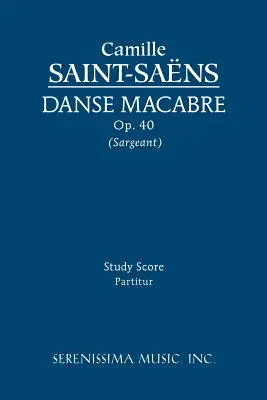 Danse macabre, Op.40: partytura studyjna - Danse macabre, Op.40: Study score