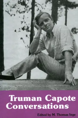 Truman Capote: Rozmowy - Truman Capote: Conversations