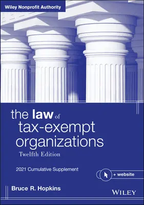 Prawo organizacji zwolnionych z podatku, + strona internetowa: 2021 Cumulative Supplement - The Law of Tax-Exempt Organizations, + Website: 2021 Cumulative Supplement