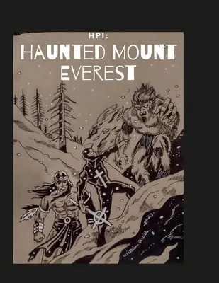 Hpi: Nawiedzony Mount Everest - Hpi: Haunted Mount Everest