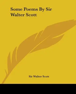 Niektóre wiersze Sir Waltera Scotta - Some Poems By Sir Walter Scott