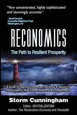 Reconomics: Droga do zrównoważonego dobrobytu - Reconomics: The Path To Resilient Prosperity