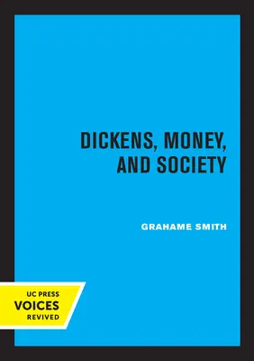 Dickens, pieniądze i społeczeństwo - Dickens, Money, and Society