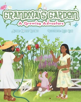 Ogród babci: Rosnąca przygoda - Grandma's Garden: A Growing Adventure