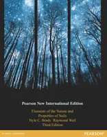 Elementy natury i właściwości gleb - Pearson New International Edition - Elements of the Nature and Properties of Soils - Pearson New International Edition