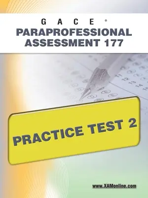 Gace Paraprofessional Assessment 177 Test praktyczny 2 - Gace Paraprofessional Assessment 177 Practice Test 2