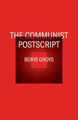 Komunistyczny postscriptum - The Communist PostScript