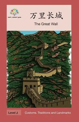 Wielki Mur: Wielki Mur - 万里长城: The Great Wall