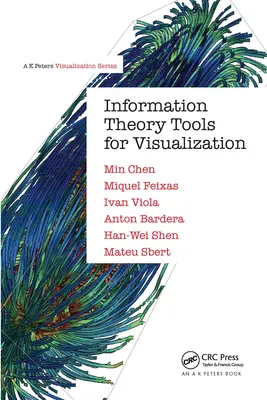 Narzędzia teorii informacji do wizualizacji - Information Theory Tools for Visualization