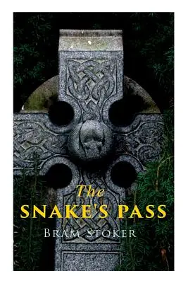 Przełęcz Węża: Powieść historyczna - The Snake's Pass: Historical Novel