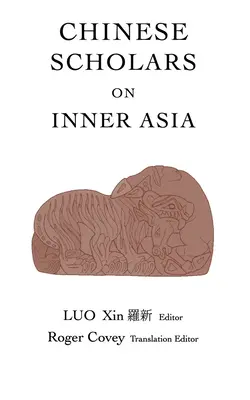 Chińscy uczeni o Azji Wewnętrznej - Chinese Scholars on Inner Asia