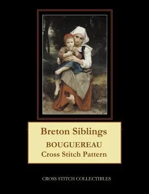 Bretońskie rodzeństwo: Wzór haftu krzyżykowego Bouguereau - Breton Siblings: Bouguereau Cross Stitch Pattern