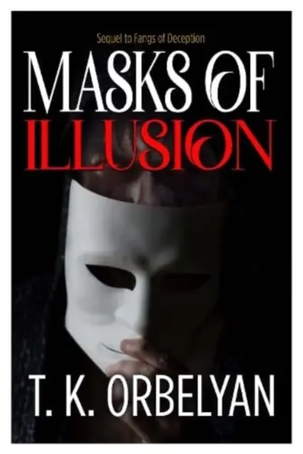 Maski iluzji - Masks of Illusion