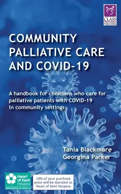 Wspólnotowa opieka paliatywna i COVID-19 - Community Palliative Care and COVID-19