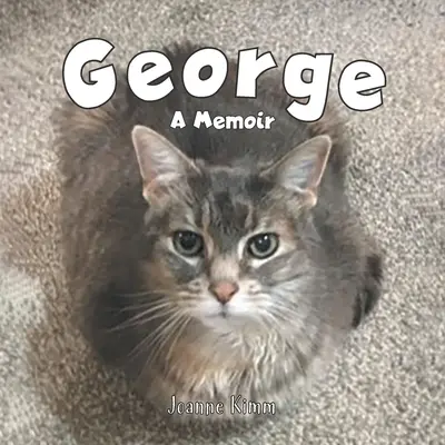 George: Pamiętnik - George: A Memoir