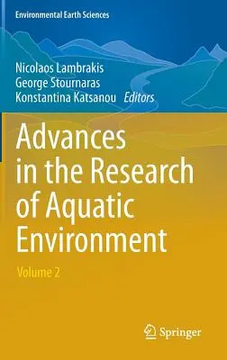 Postępy w badaniach środowiska wodnego: Tom 2 - Advances in the Research of Aquatic Environment: Volume 2