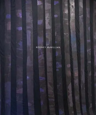 Rodney McMillian: Historia jest w czasie teraźniejszym - Rodney McMillian: History Is Present Tense