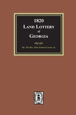 1820 Loteria ziemi w Georgii - 1820 Land Lottery of Georgia