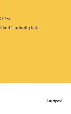 Książka do czytania tamilskiej prozy - A Tamil Prose Reading-Book