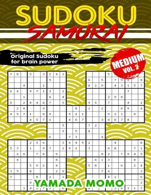 Sudoku Samurai Medium: Oryginalne Sudoku Dla Potęgi Mózgu Vol. 2: Zawiera 100 łamigłówek Sudoku Samurai Poziom Średni - Sudoku Samurai Medium: Original Sudoku For Brain Power Vol. 2: Include 100 Puzzles Sudoku Samurai Medium Level