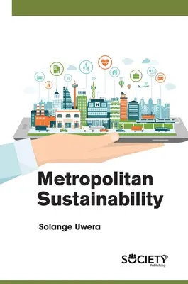 Zrównoważony rozwój metropolii - Metropolitan Sustainability