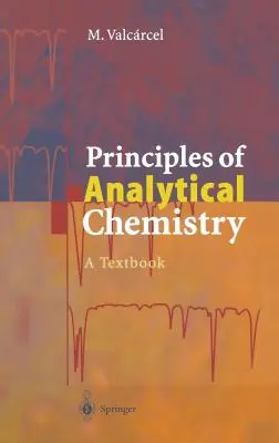 Zasady chemii analitycznej: Podręcznik - Principles of Analytical Chemistry: A Textbook