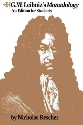 Monadologia G.W. Leibniza - G.W. Leibniz's Monadology