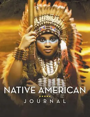 Dziennik rdzennego Amerykanina - Native American Journal