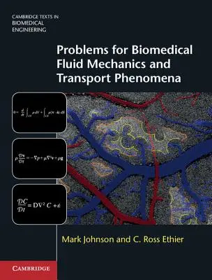 Problemy biomedycznej mechaniki płynów i zjawisk transportowych - Problems for Biomedical Fluid Mechanics and Transport Phenomena