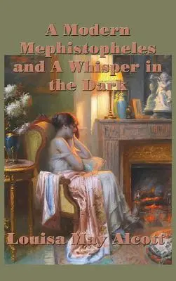 Współczesny Mefistofeles i szept w ciemności - A Modern Mephistopheles and A Whisper in the Dark