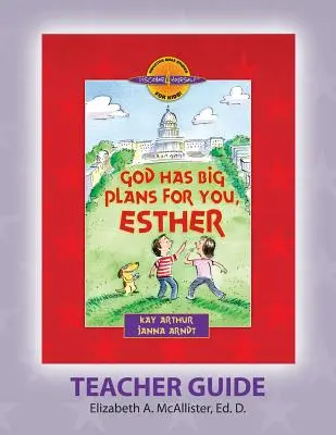 Przewodnik dla nauczyciela Discover 4 Yourself(r): Bóg ma wobec ciebie wielkie plany, Esther - Discover 4 Yourself(r) Teacher Guide: God Has Big Plans for You, Esther