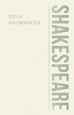 Tytus Andronikus - Titus Andronicus