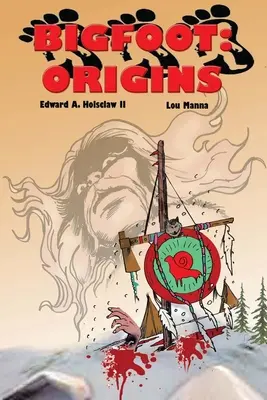 Wielka Stopa: POCHODZENIE Powieść graficzna - Bigfoot: ORIGINS A Graphic Novel