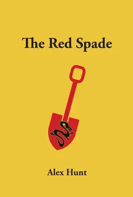 Czerwona łopata - The Red Spade