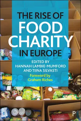 Wzrost dobroczynności żywnościowej w Europie - The Rise of Food Charity in Europe