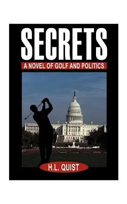 Sekrety: Powieść o golfie i polityce - Secrets: A Novel of Golf and Politics