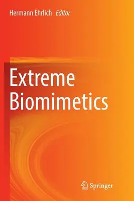 Ekstremalna biomimetyka - Extreme Biomimetics