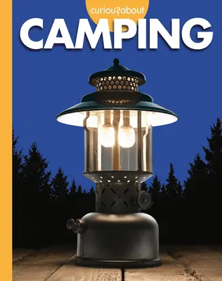 Ciekawi kempingu - Curious about Camping