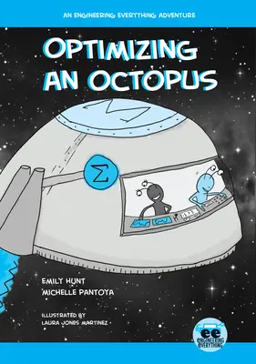 Optymalizacja ośmiornicy: Przygoda z inżynierią wszystkiego - Optimizing an Octopus: An Engineering Everything Adventure